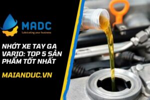Nhớt xe tay ga Vario: Top 5 sản phẩm tốt nhất