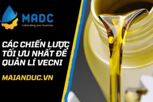 Các chiến lược tối ưu nhất để quản lí Vecni